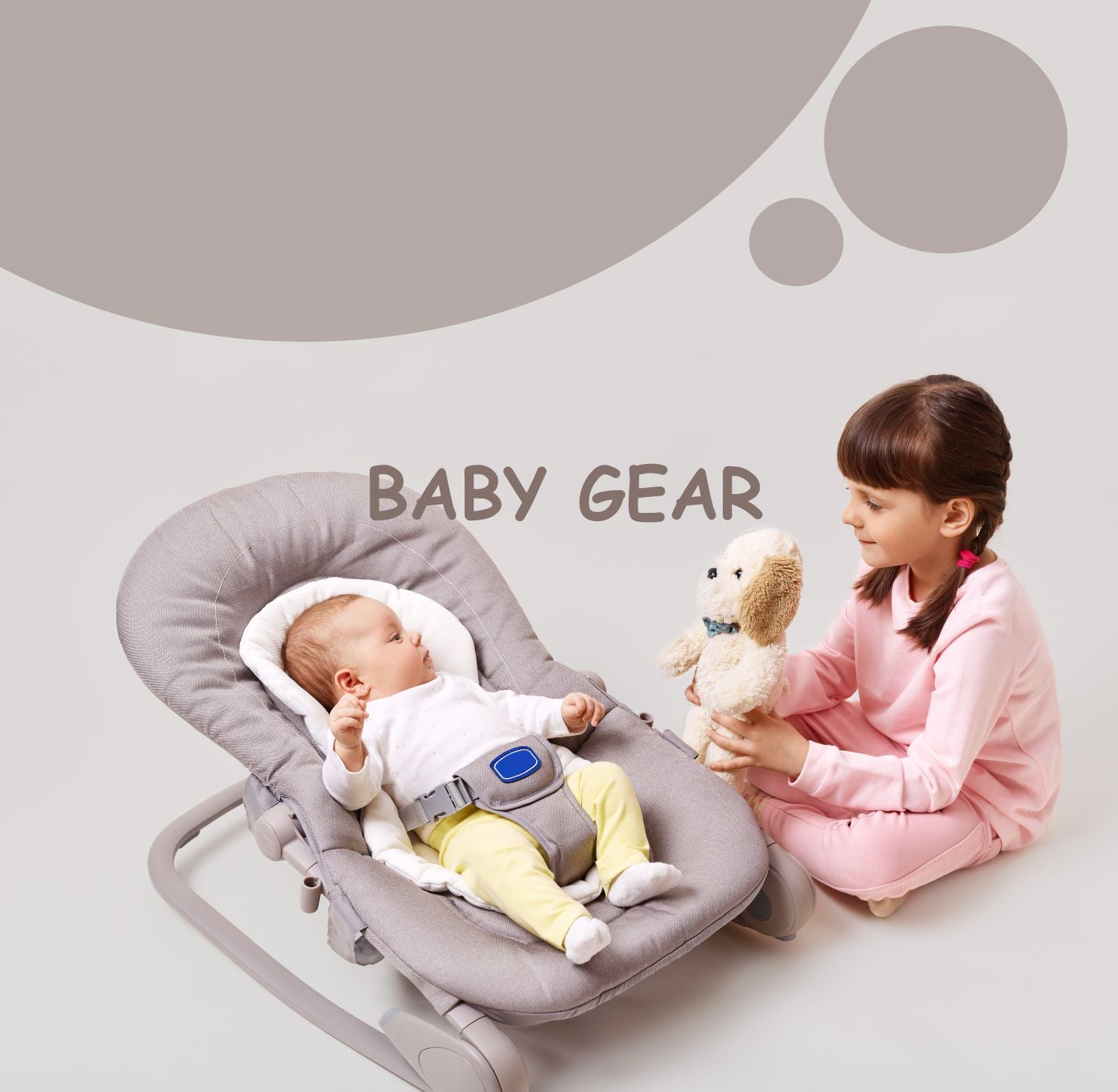 BABY GEAR